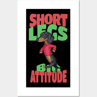 Short Legs Big Attitude Posters and Art